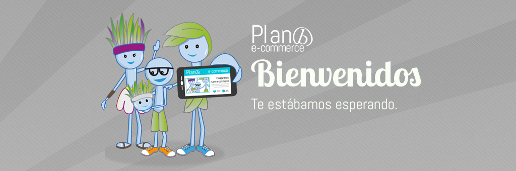 bienvenidos-planb-ecommerce